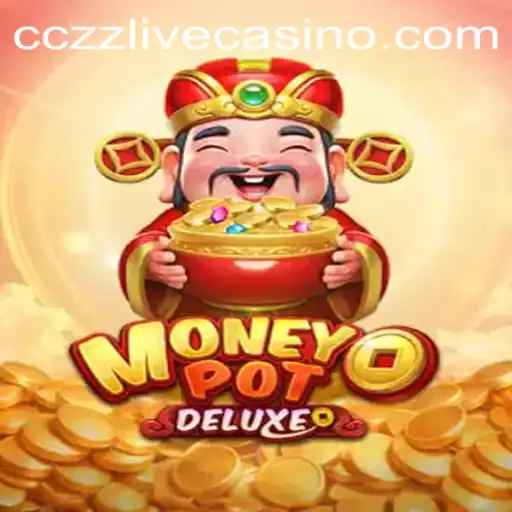 Exploring the Thrills of MoneyPotDELUXE: A Game of Strategy and Fortune